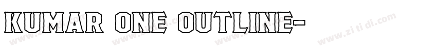 Kumar One Outline字体转换
